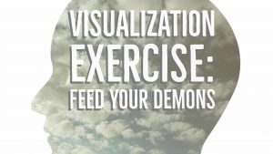 Visualization Exercise: How to Feed Your Demons